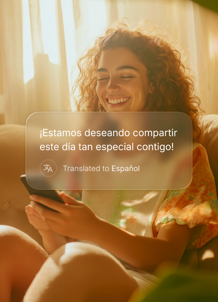 Guest viewing a translated wedding message on her phone in Spanish